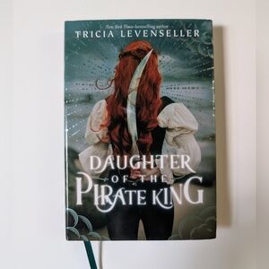 Daughter of the Pirate King By Tricia Levenseller Hardcover Book
